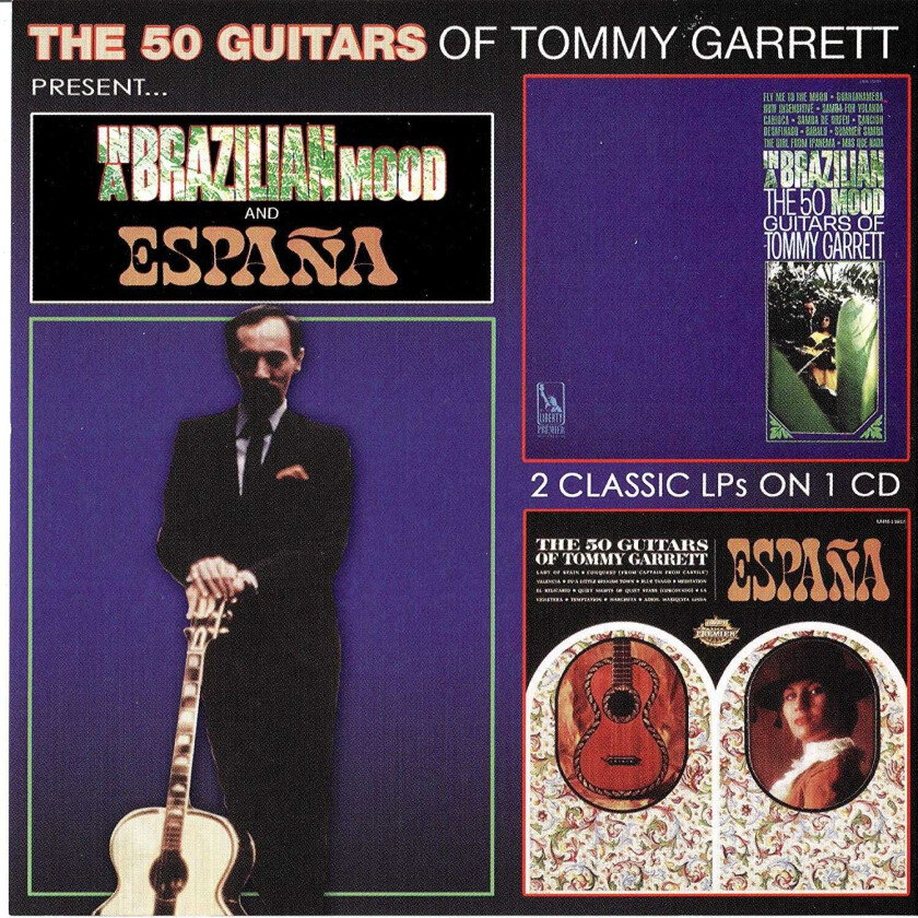 Tommy Garrett  In A Brazilian Mood & Espana  CD