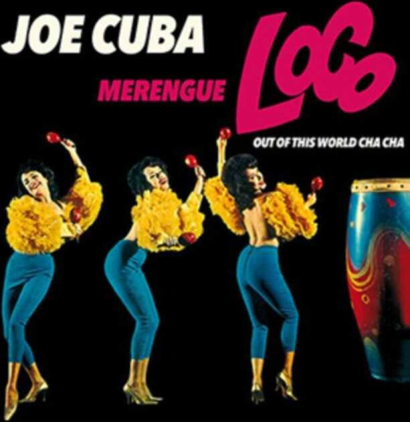 Joe Cuba  Merengue Loco Out Of This World Cha Cha  CD