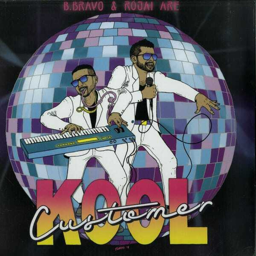 B.Bravo, Rojai, Kool Customer Kool Customer LP/Vinyl