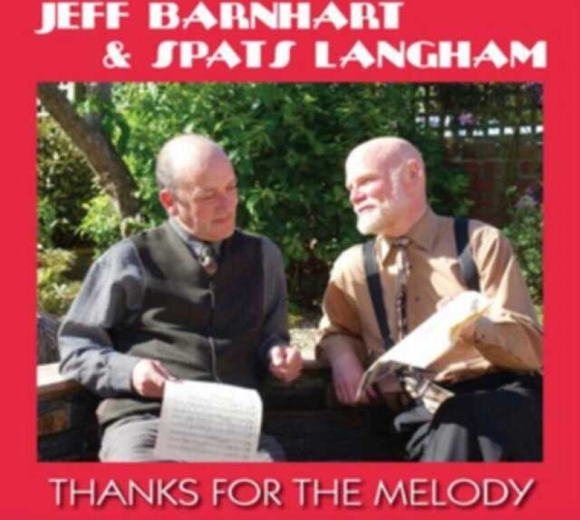 Jeff Barnhart, Spats Langham  Thanks For The Melody  CD