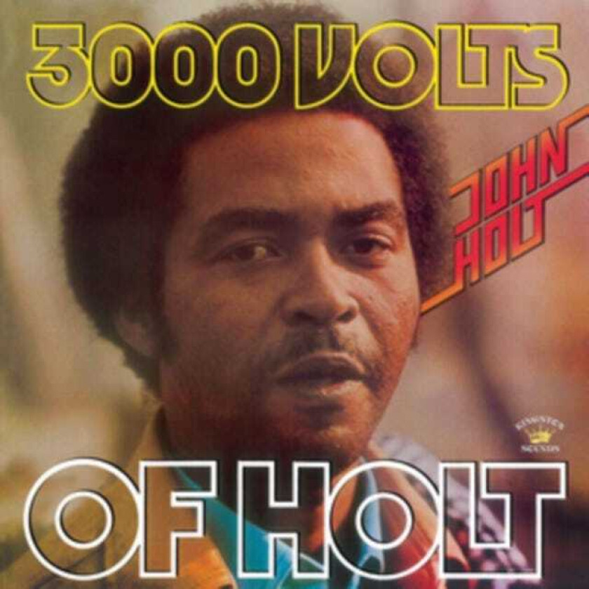 John Holt 3000 Volts Of Holt CD