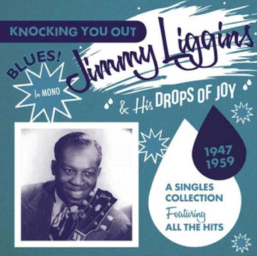 Jimmy Liggins Jimmy Liggins & His Drops Of Joy CD