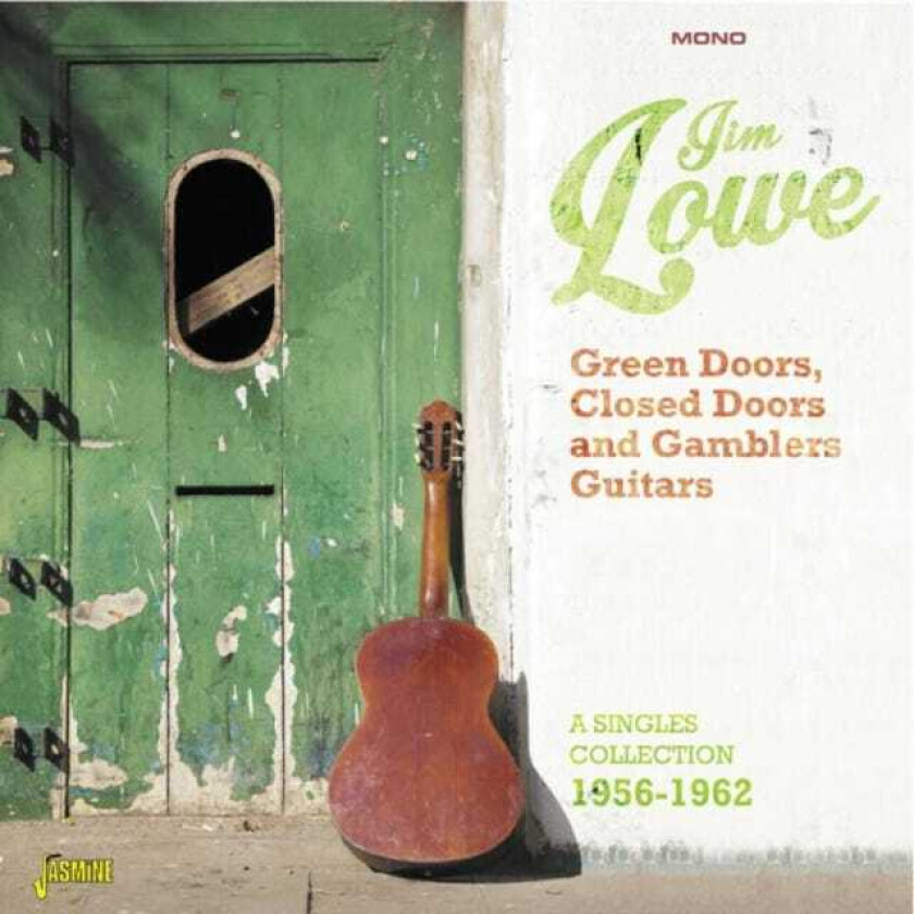 Jim Lowe Green Doors Closed Doors And Gambler's Guitars CD
