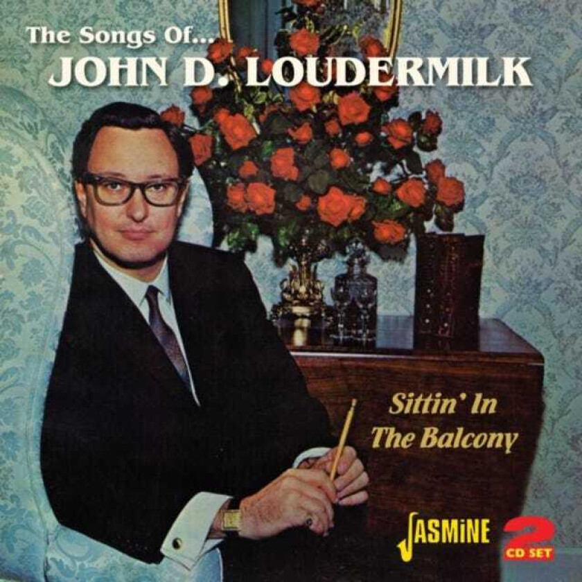 John D. Loudermilk Sittin' In The Balcony CD