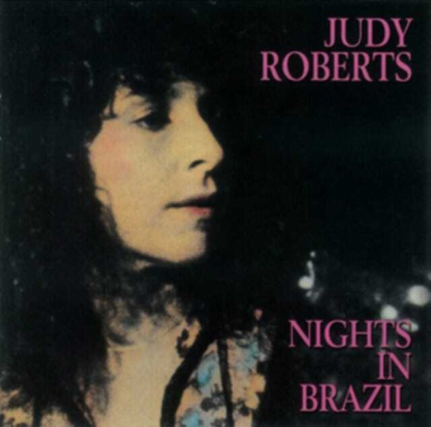 Judy Roberts Nights In Brazil CD