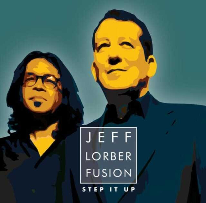 Jeff Lorber Fusion, Jeff Lorber Step It Up CD