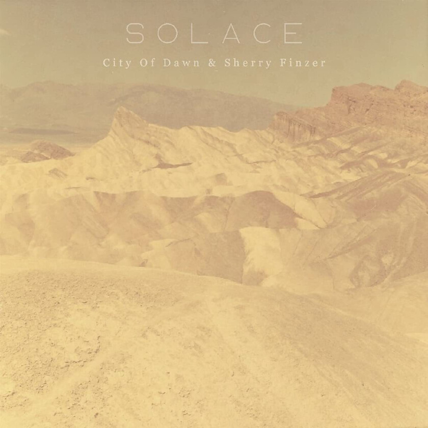 City Of Dawn, Sherry Finzer Solace CD