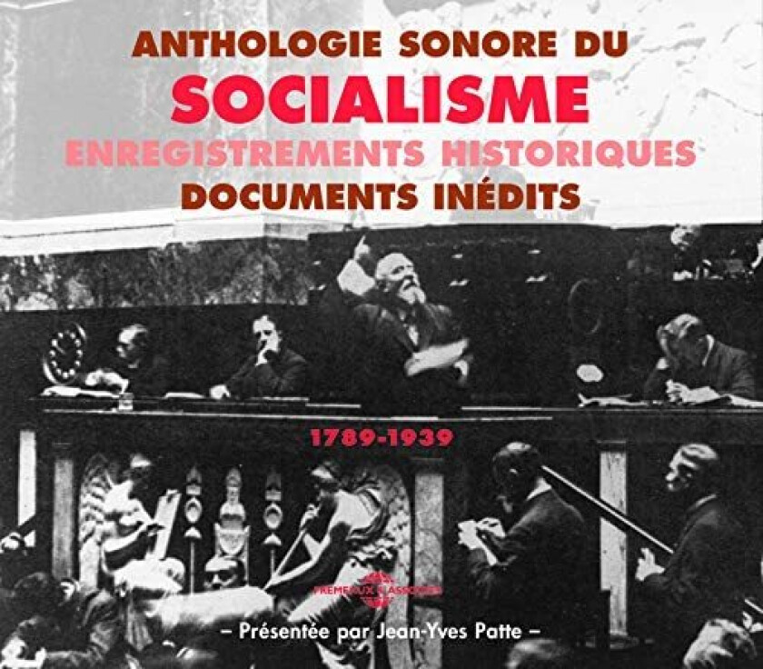 Jean YvesPatte Anthologie Sonore Du Socialisme CD