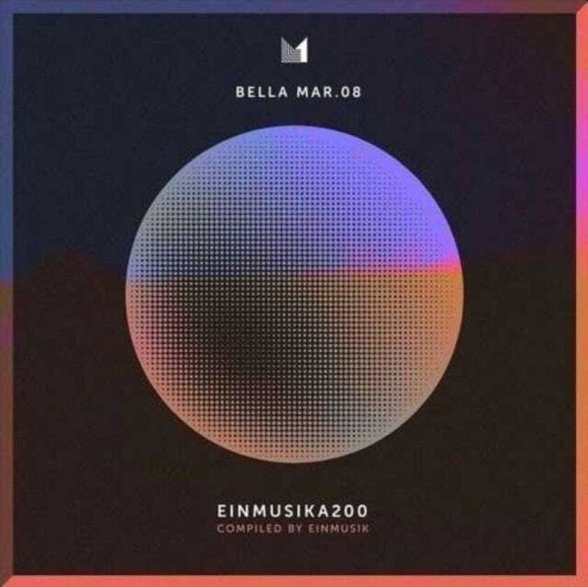 Diverse Artister Bella Mar 08 Compiled By Einmusik CD