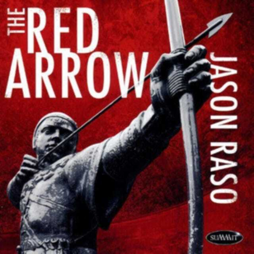 Jason Raso The Red Arrow CD