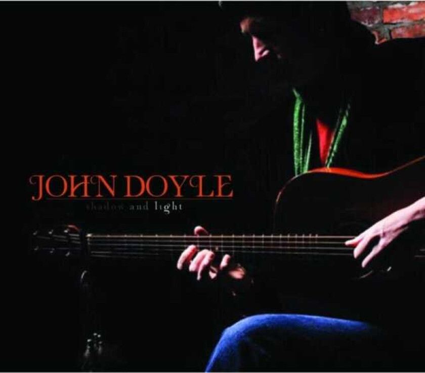 John Doyle Shadow And Light CD