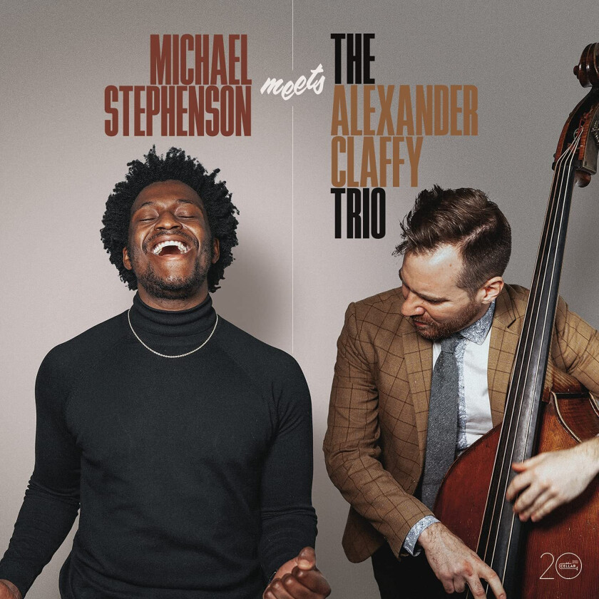 Michael Stephenson, Alexander Claffy Michael Stephenson Meets Alexander Claffy With Hist Trio LP/Vinyl