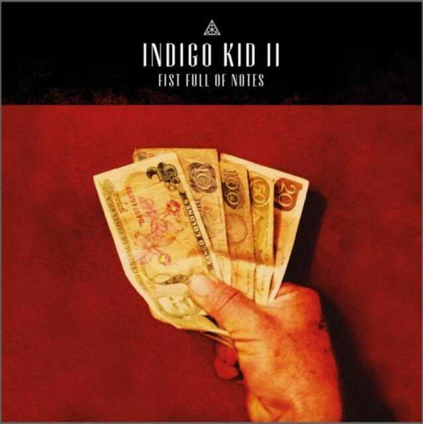 Indigo Kid Fist Full Of Notes CD