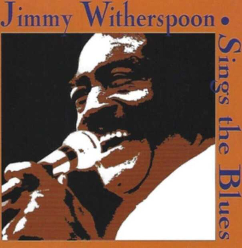 Jimmy Witherspoon  Sings Blues  CD