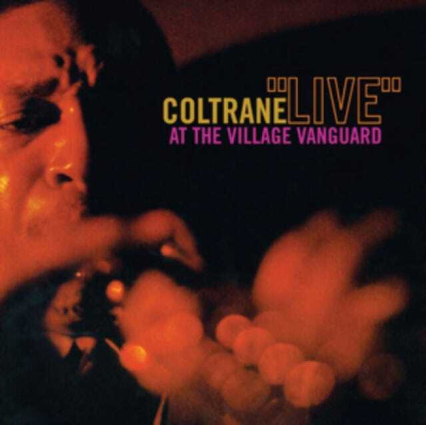 John Coltrane Live At The Cillage Vanguard CD