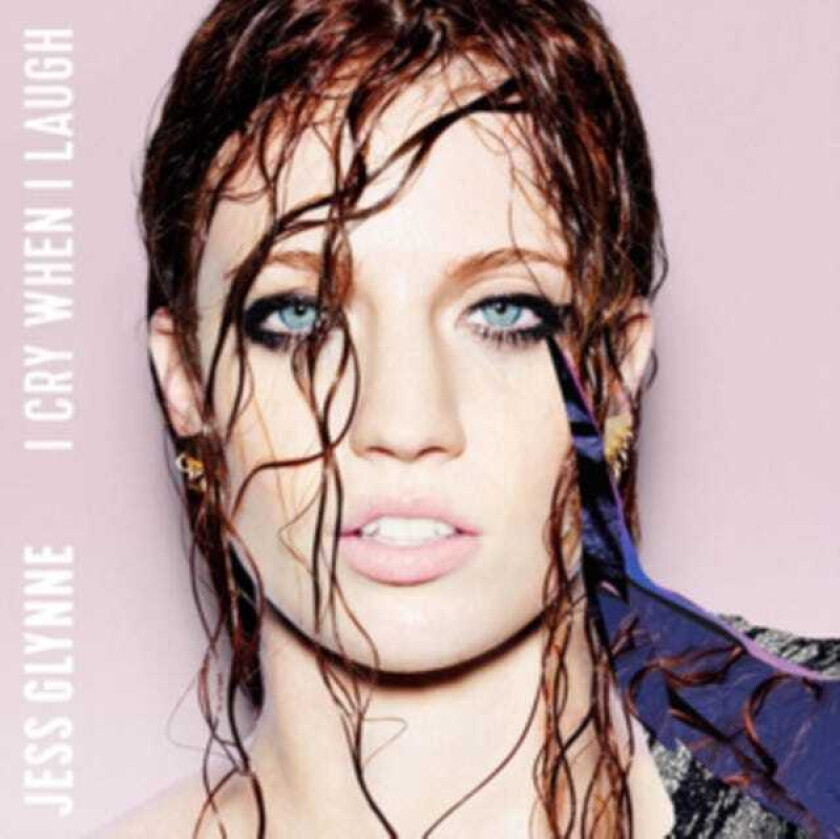 Jess Glynne  I Cry When I Laugh  CD