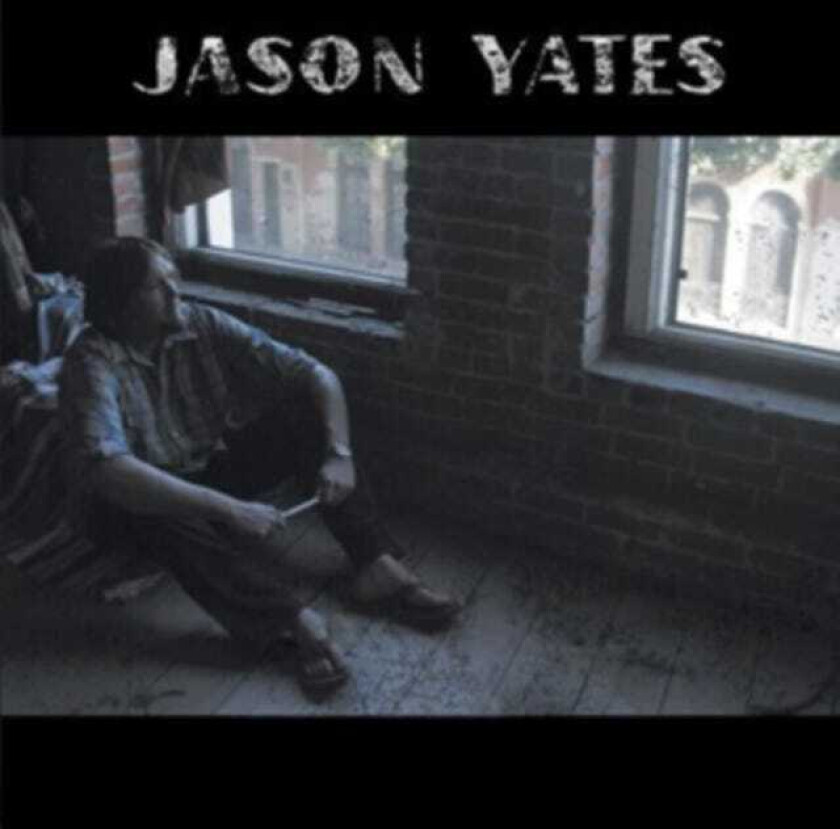 Jason Yates  Jason Yates  CD