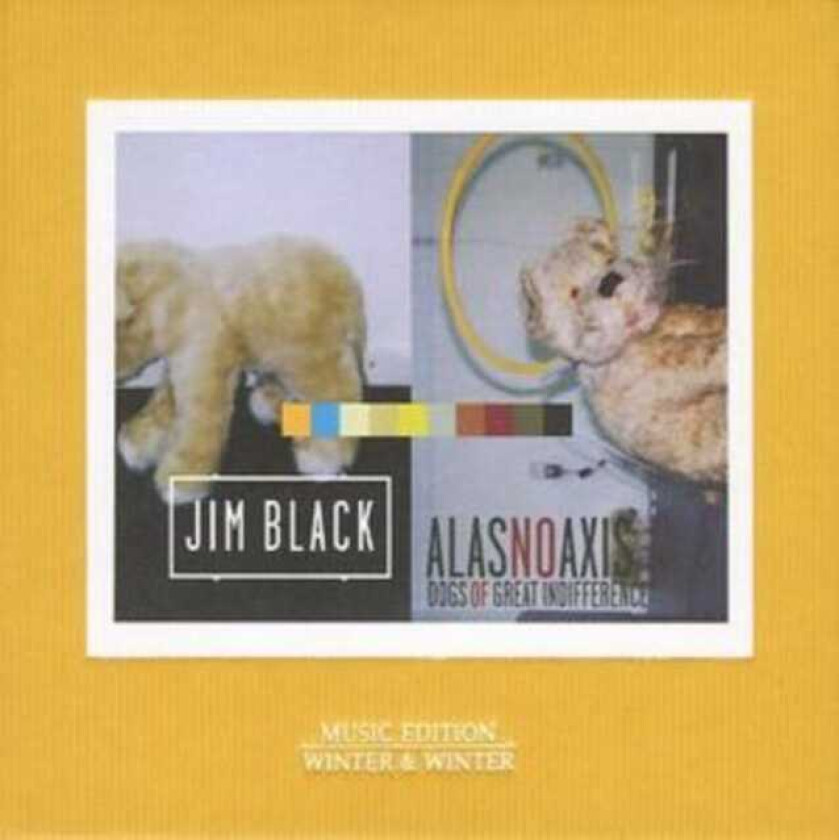 Jim Black  Dogs Of Great Indifference  CD