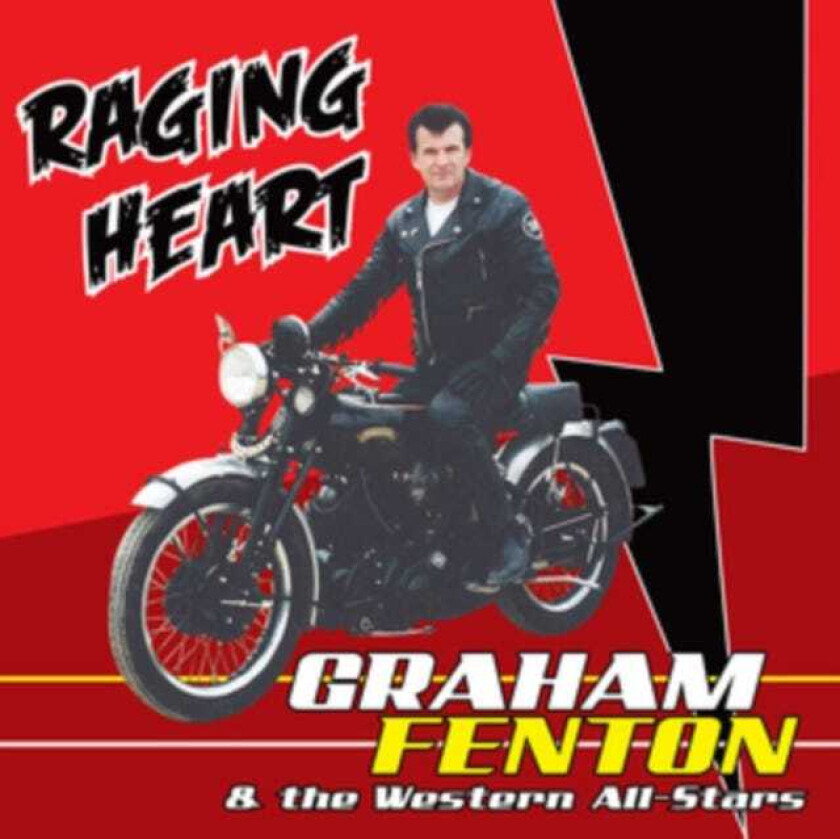 Graham Fenton, The Western AllStars Raging Heart CD