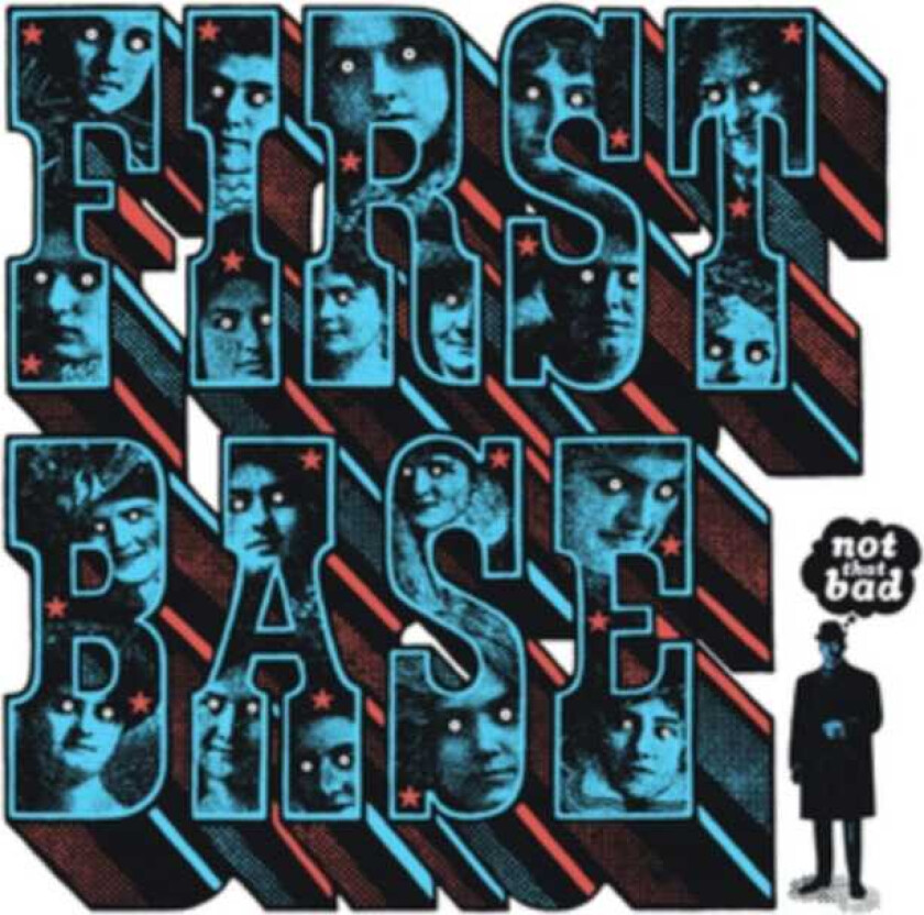 First Base Not That Bad CD