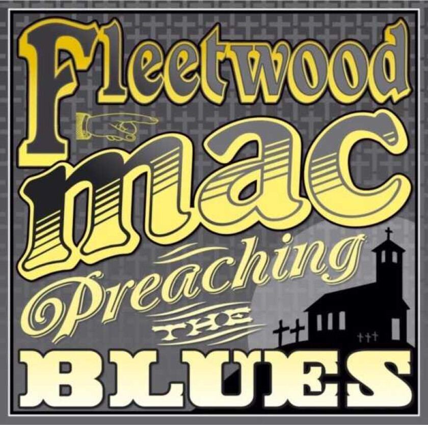 Fleetwood Mac Preaching The Blues CD
