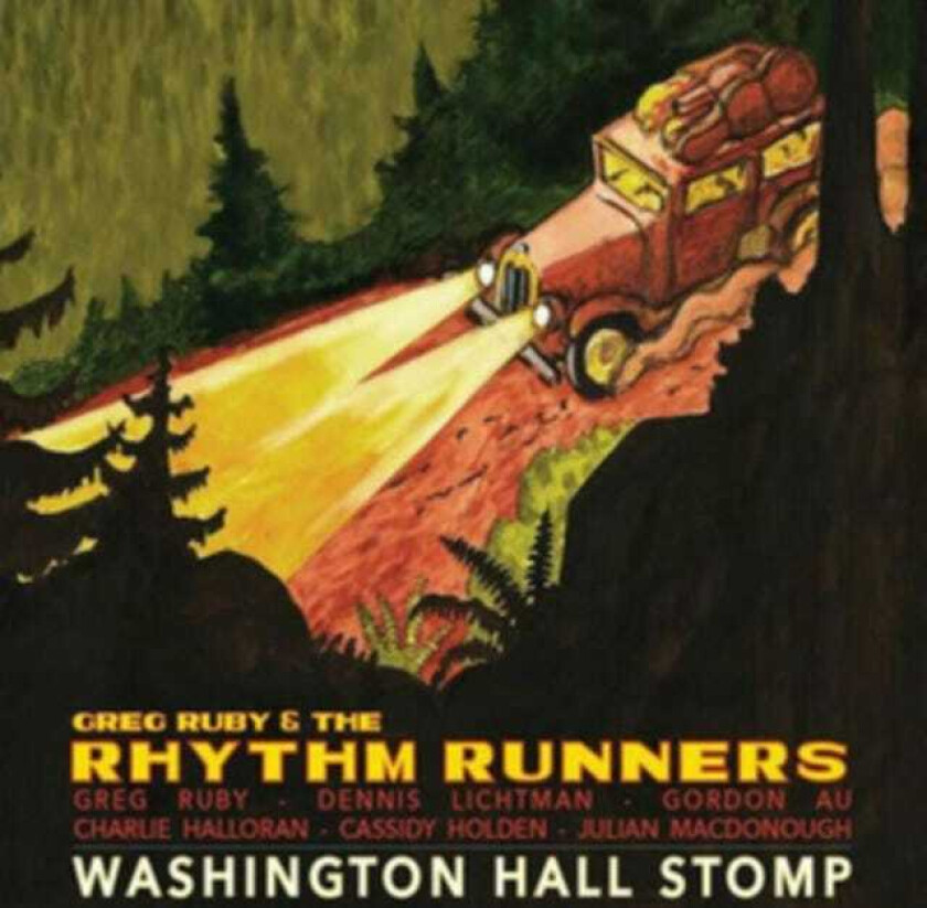 Greg Ruby, The Rhythm Runners Washington Hall Stomp CD