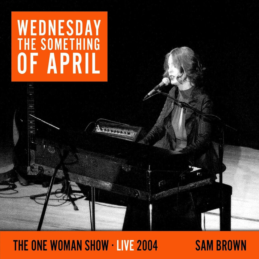 Sam Brown Wednesday The Something Of April CD