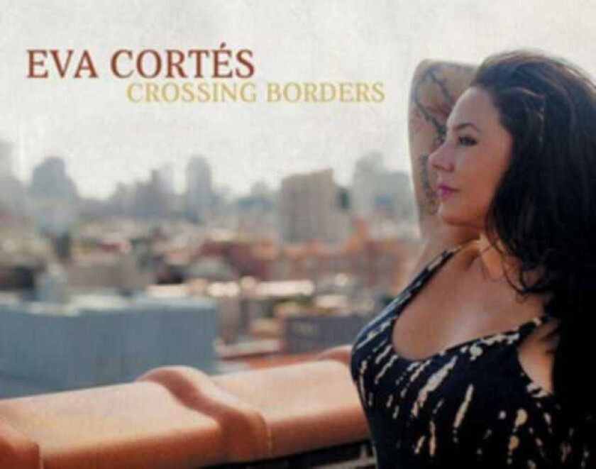 Eva Cortes Crossing Borders CD