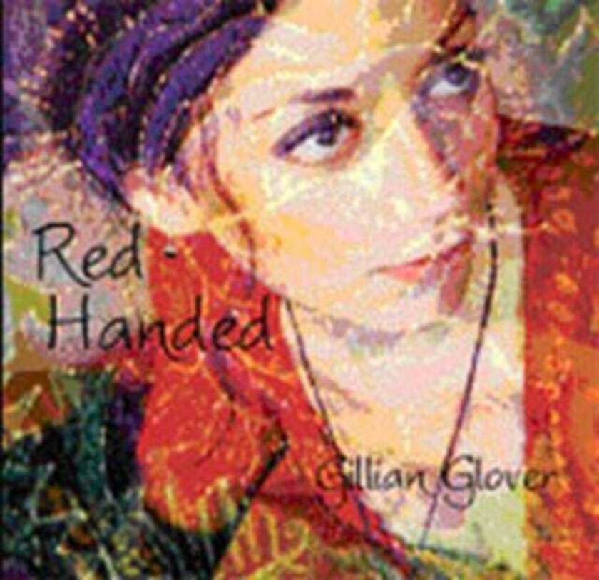 Gillian Glover  Red Handed  CD