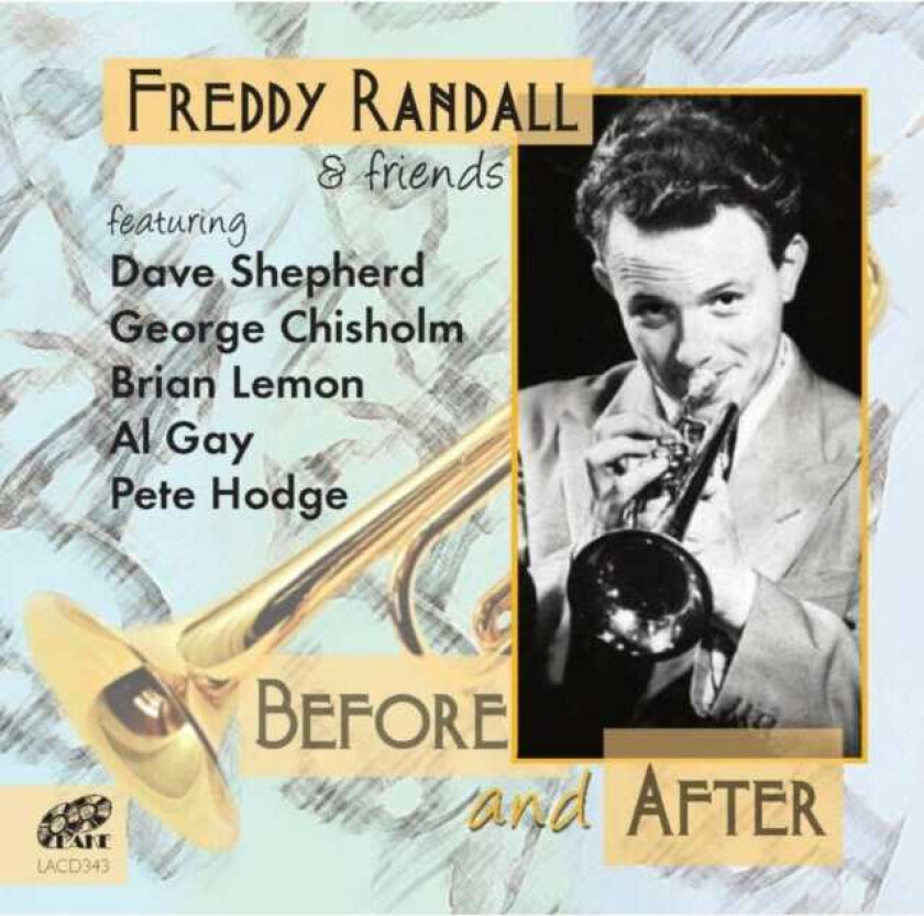 Freddy Randall Before And After CD