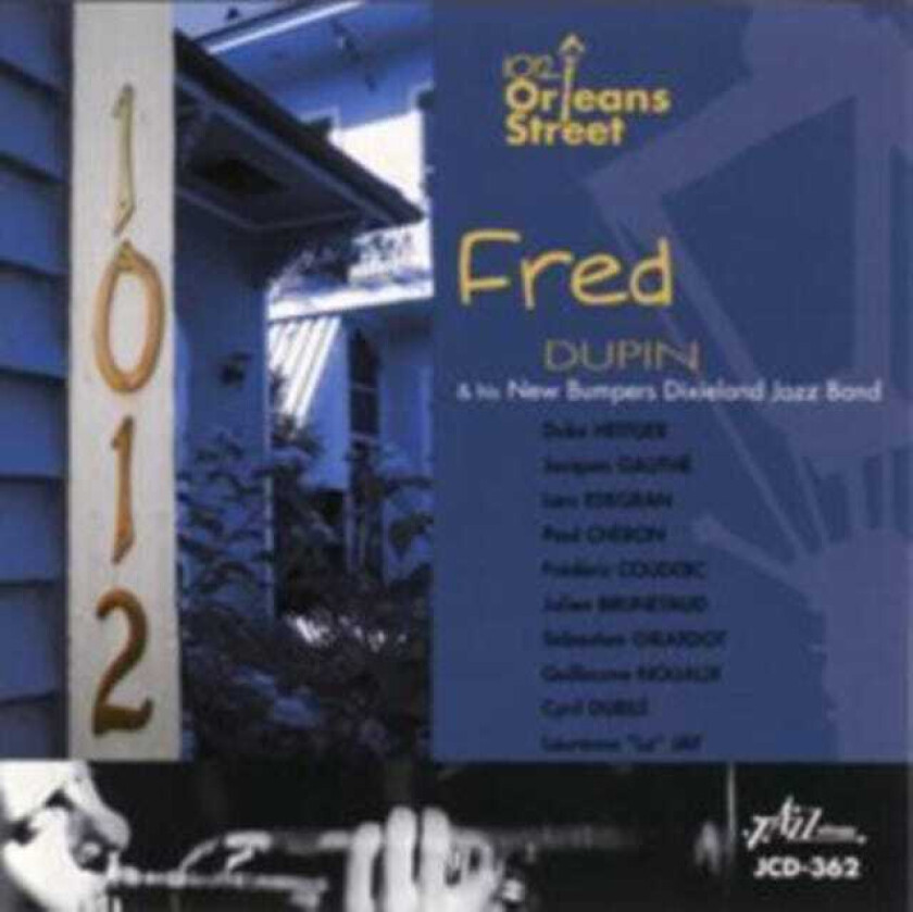 Fred Dupin, New Bumpers Jazz Band 1012 Orleans Street CD