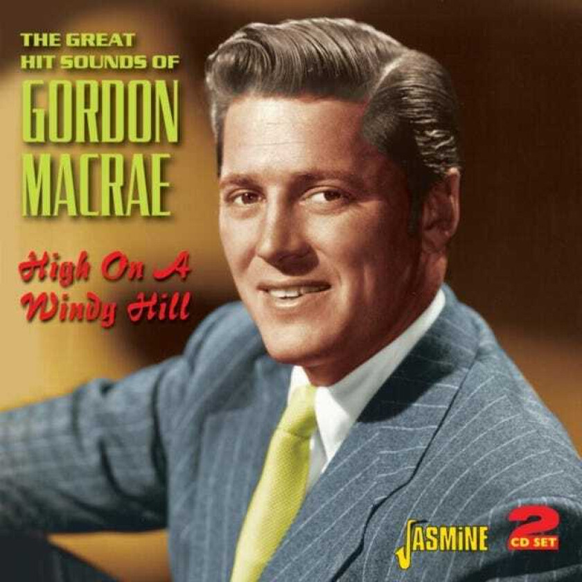 Gordon MacRae The Great Hit Sounds Of Gordon Macrae CD