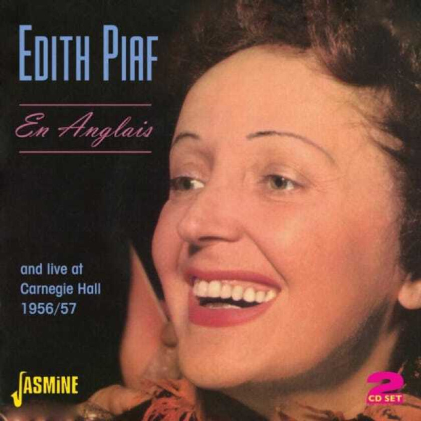 Edith Piaf En Anglais/Live At Carnegie Hall 1956/57 CD