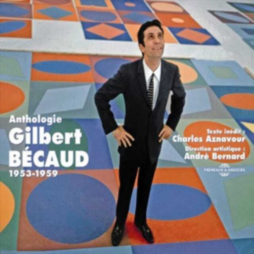 Gilbert Becaud Anthologie 19531959 CD
