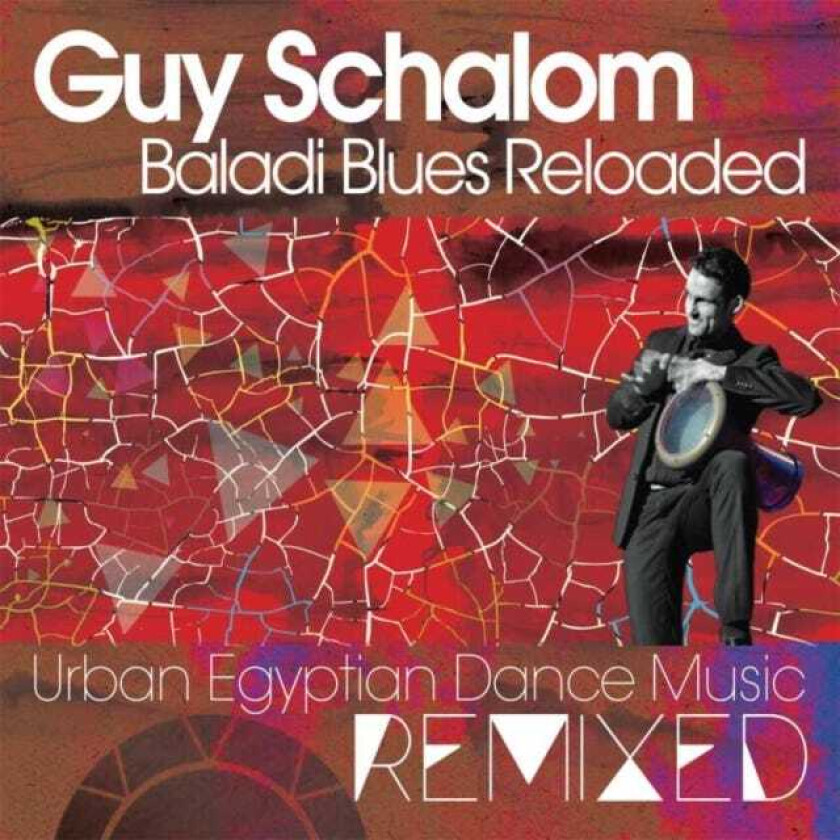 Guy Schalom  Baladi Blues Reloaded  CD