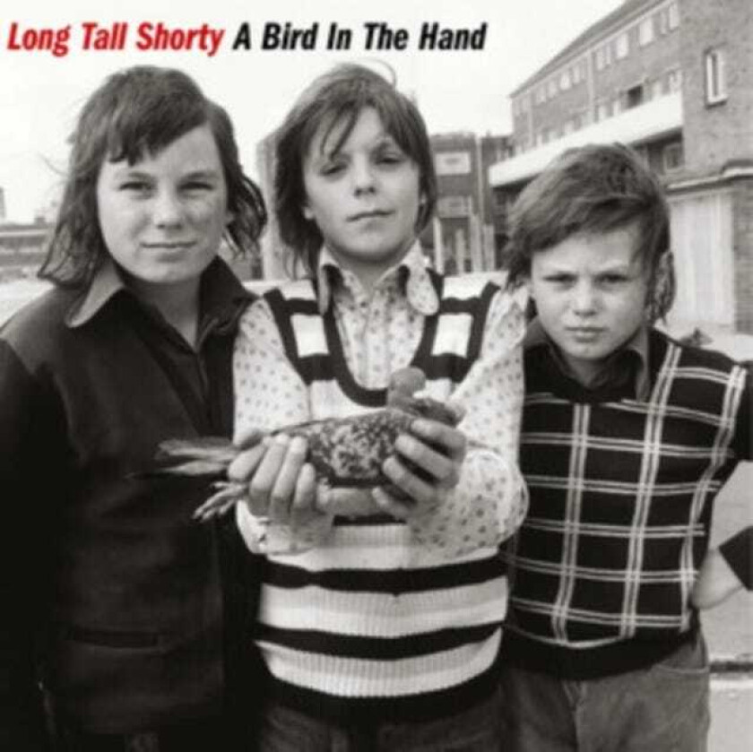 Long Tall Shorty A Bird In The Hand LP/Vinyl