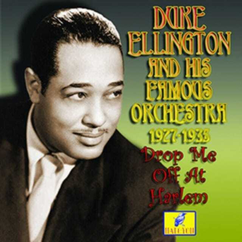 Duke Ellington Drop Me Off At Harlem CD