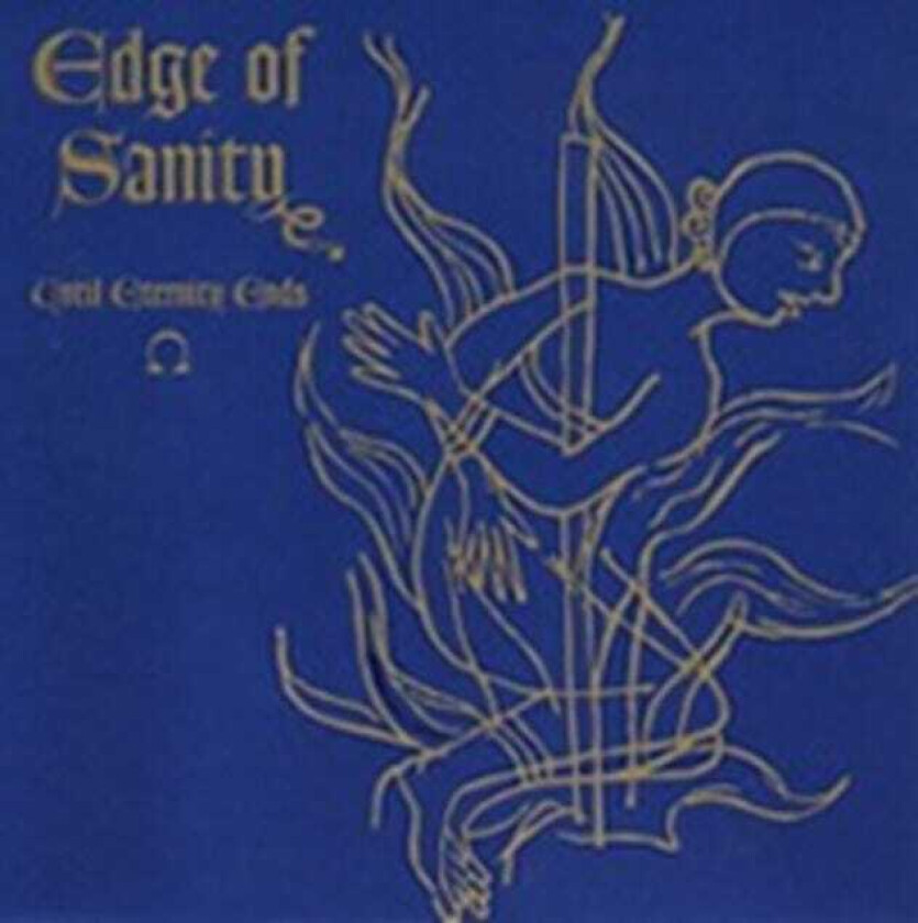 Edge Of Sanity Until Eternity Ends CD