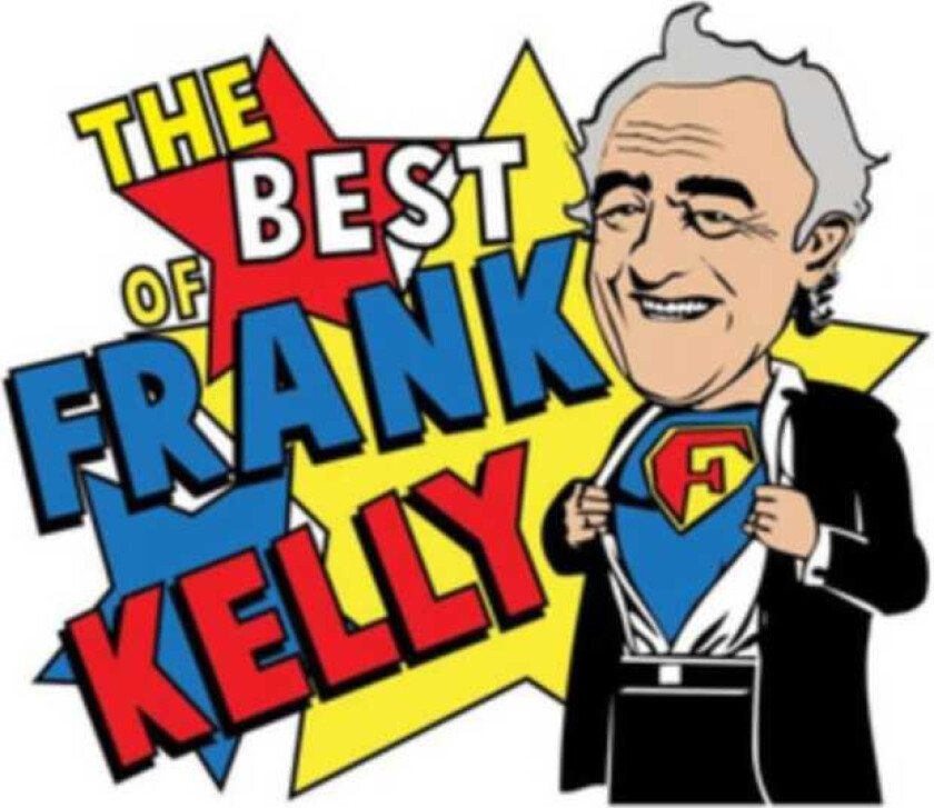 Frank Kelly  The Best Of Frank Kelly  CD