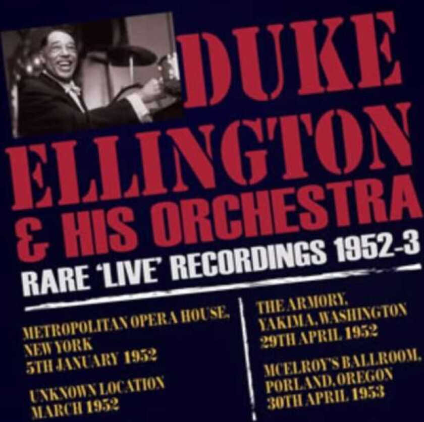 Duke Ellington Rare 'live' Recordings 19523 CD