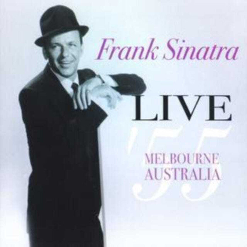 Frank Sinata  Live In Australia: Melbourne 1955  CD