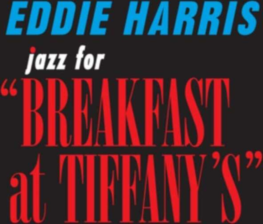 Eddie Harris Jazz For Breakfast At Tiffany's CD