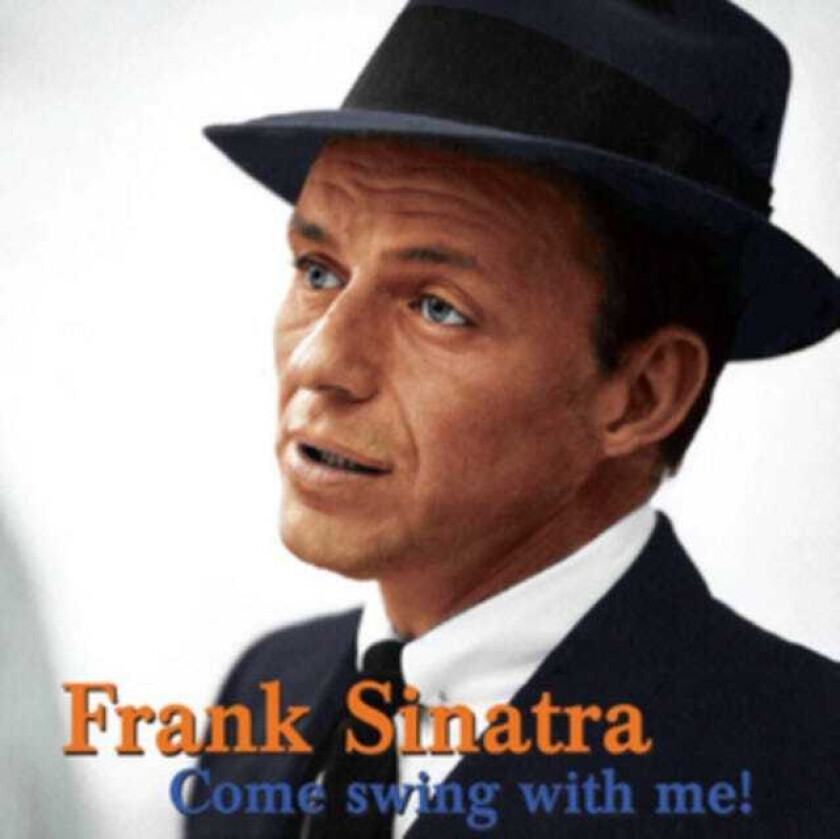 Frank Sinatra  Come Swing With Me!  CD