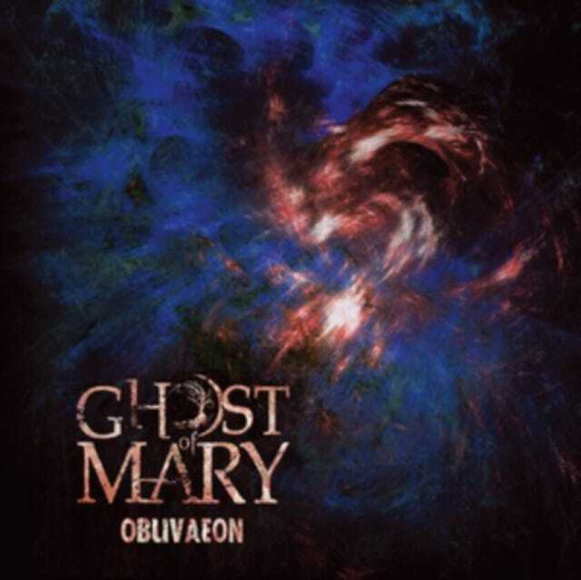 Ghost Of Mary Oblivaeon CD