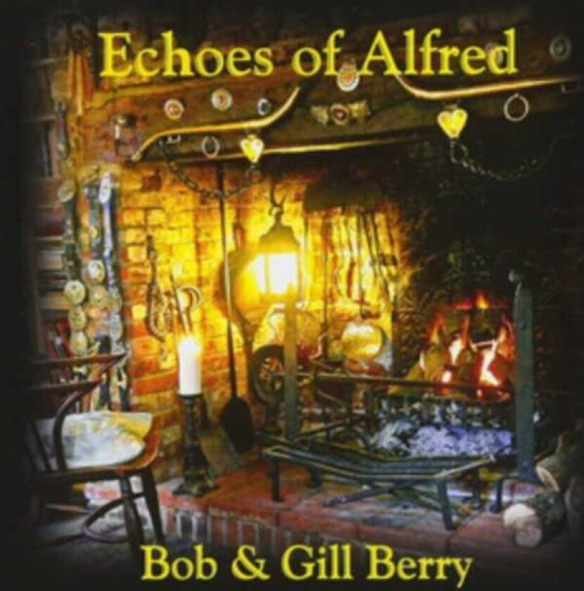 Bob And Gill Berry Echoes Of Alfred CD