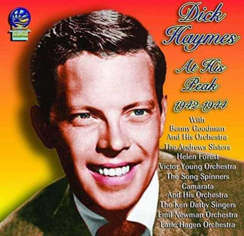 Dick Haymes At His Peak 19421944 CD