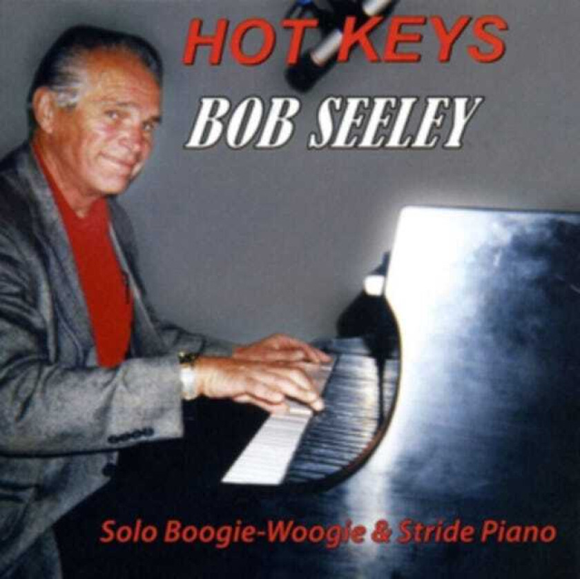 Bob Seeley  Hot Keys  CD