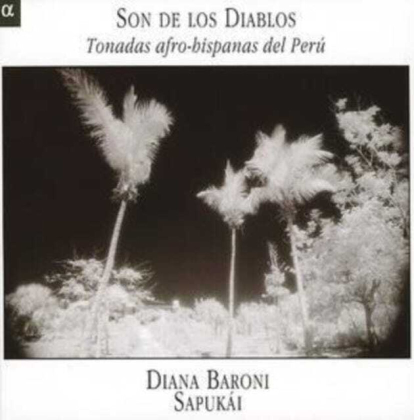 Diana Baroni, Sapukai Son De Dos Diablos CD