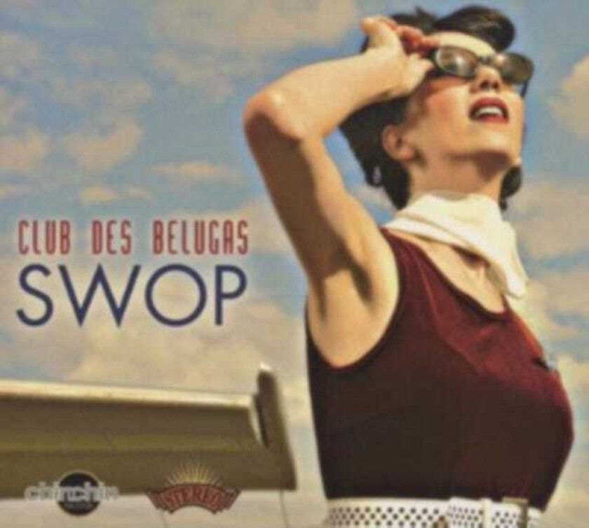 Club Des Belugas Swop CD