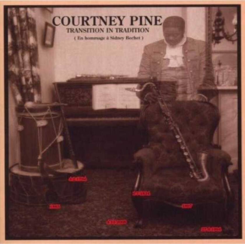 Courtney Pine Transition In Tradition CD